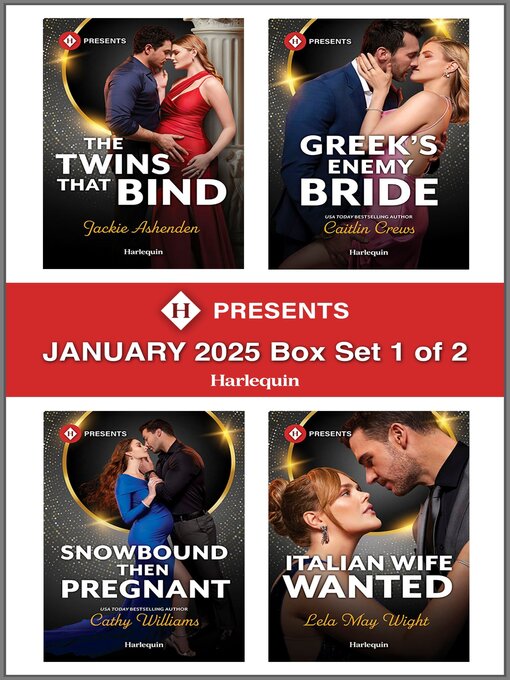 Title details for Harlequin Presents January 2025--Box Set 1 of 2 by Jackie Ashenden - Available